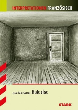 Huis clos - Geschlossene Gesellschaft