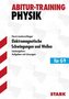 Elektromagnetische Schwingungen und Wellen, Leistungskurs