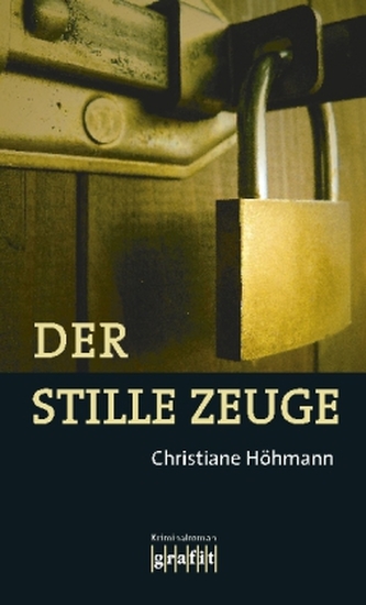 Der stille Zeuge Der stille Zeuge