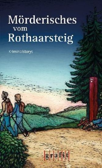 Mörderisches vom Rothaarsteig