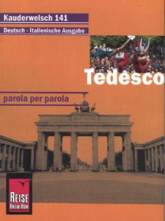 Tedesco parola per parola. Deutsch Wort für Wort, italien. Ausgabe