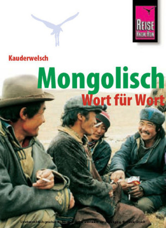 Mongolisch Wort für Wort