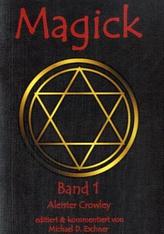 Magick. Bd.1