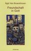 Freundschaft in Gott