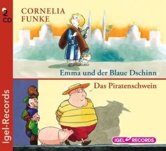 Emma und der Blaue Dschinn / Das Piratenschwein, 2 Audio-CDs