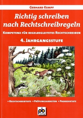Richtig schreiben nach Rechtschreibregeln, 4. Jahrgangsstufe