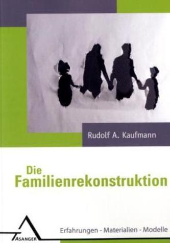Die Familienrekonstruktion