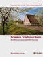 Schönes Niedersachsen. Beautiful Lower Saxony. Splendide Basse-Saxe