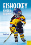 Eishockey Kindertraining