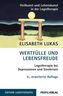 Wertfülle und Lebensfreude