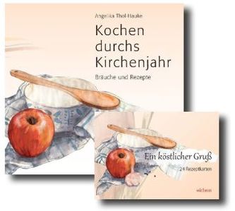 Kochen durchs Kirchenjahr + Ein köstlicher Gruß, Rezeptkarten