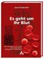 Es geht um Ihr Blut