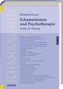 Schamanismus und Psychotherapie
