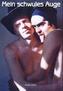 Mein schwules Auge. Nr.1
