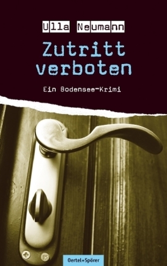 Zutritt verboten Zutritt verboten
