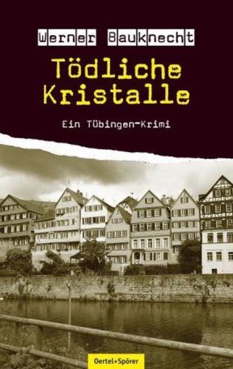 Tödliche Kristalle Tödliche Kristalle