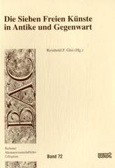 Die Sieben Freien Künste in Antike und Gegenwart