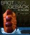 Brot und Gebäck für Genießer