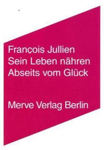 Sein Leben nähren