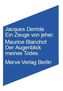 Ein Zeuge von jeher. Der Augenblick meines Todes