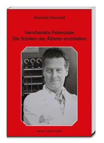 Verschenkte Potenziale