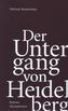Der Untergang von Heidelberg