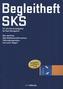 Begleitheft SKS für die Kartenaufgaben im Fach Navigation, (gültig ab 1.10.2013)