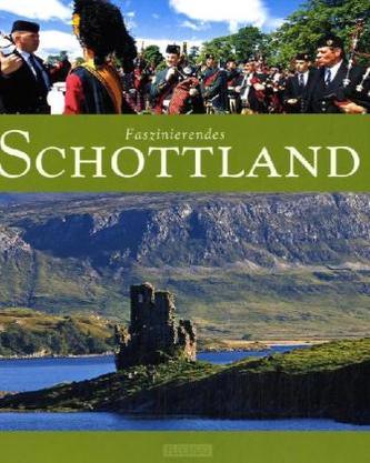Faszinierendes Schottland