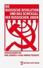 Die Russische Revolution und das Schicksal der russischen Juden