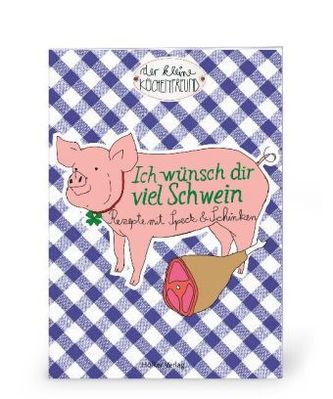 Ich wünsch dir viel Schwein