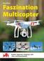 Faszination Multicopter