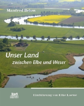Unser Land zwischen Elbe und Weser