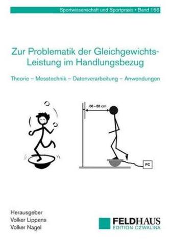 Zur Problematik der Gleichgewichts-Leistung im Handlungsbezug