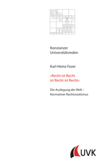 'Recht ist Recht ist Recht ist Recht'
