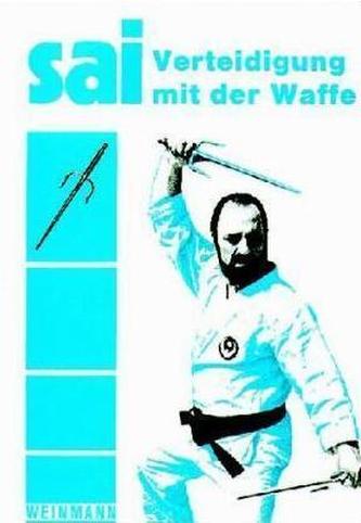 Sai, Verteidigung mit der Waffe