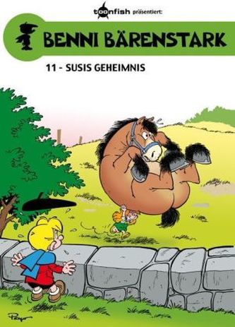 Benni Bärenstark - Susis Geheimnis