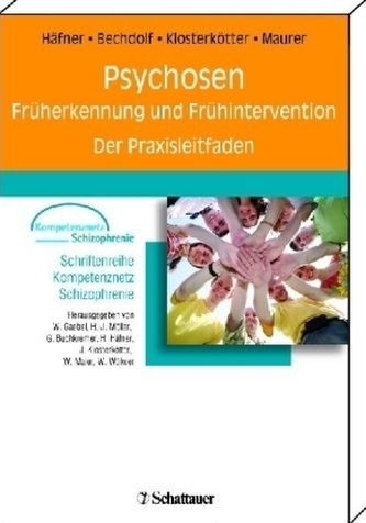 Psychosen - Früherkennung und Frühintervention