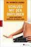 Schluss mit den Diätlügen!