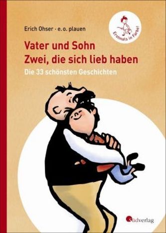 Vater und Sohn: Zwei, die sich lieb haben