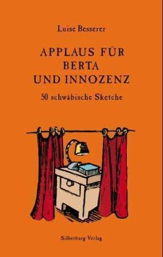 Applaus für Berta und Innozenz