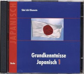 Grundkenntnisse Japanisch 1, 2 Audio-CDs