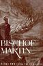 Bischof Martin