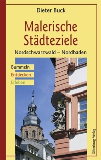 Malerische Städteziele Nordschwarzwald, Nordbaden