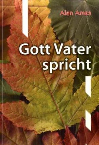 Gott Vater spricht