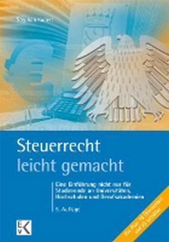 Steuerrecht leicht gemacht