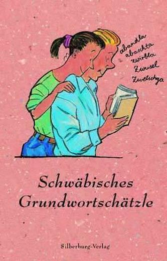 Schwäbisches Grundwortschätzle