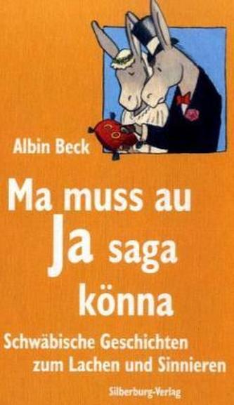 Ma muss au Ja saga könna