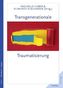 Transgenerationale Traumatisierung
