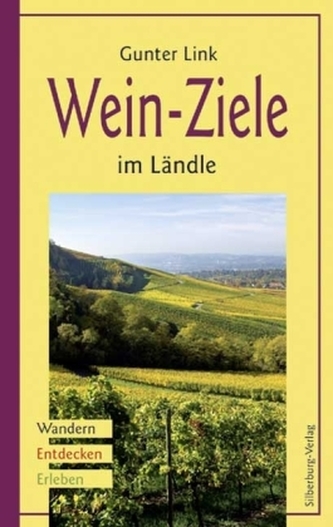 Wein-Ziele im Ländle