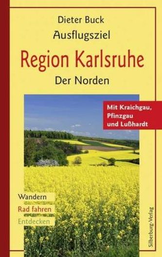 Ausflugsziel Region Karlsruhe, Der Norden